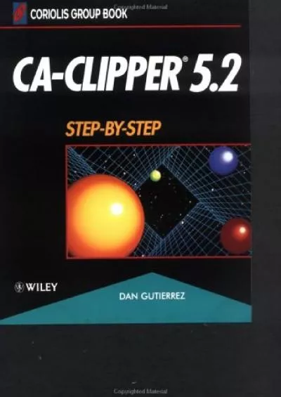 [eBOOK]-CA-Clipper 5.2: Step-by-Step