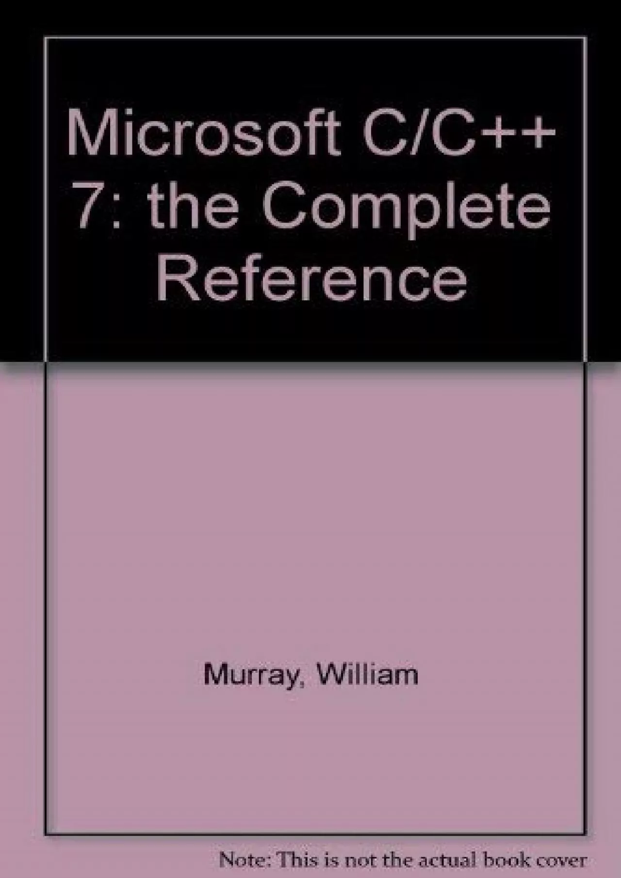 PDF-[eBOOK]-Microsoft C/C++ 7: The Complete Reference