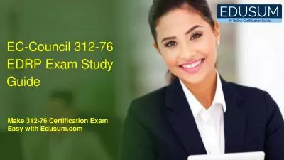 EC-Council 312-76 EDRP Exam Study Guide