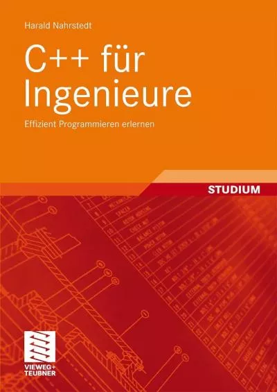 [BEST]-C++ für Ingenieure: Effizient Programmieren erlernen (German Edition)