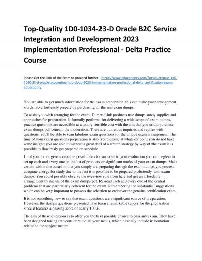 Top-Quality 1D0-1034-23-D Oracle B2C Service Integration and Development 2023 Implementation Professional - Delta Practice Course