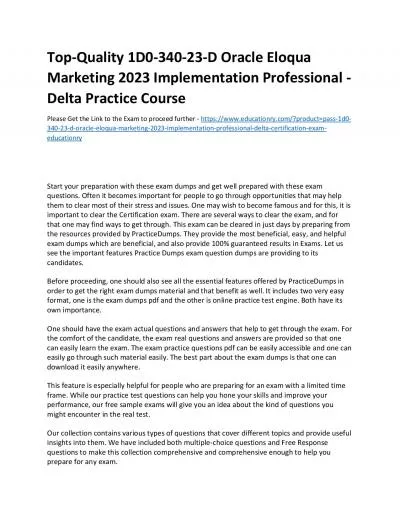 Top-Quality 1D0-340-23-D Oracle Eloqua Marketing 2023 Implementation Professional - Delta Practice Course