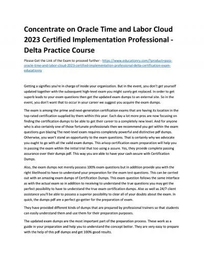 Concentrate on Oracle Time and Labor Cloud 2023 Certified Implementation Professional - Delta Practice Course