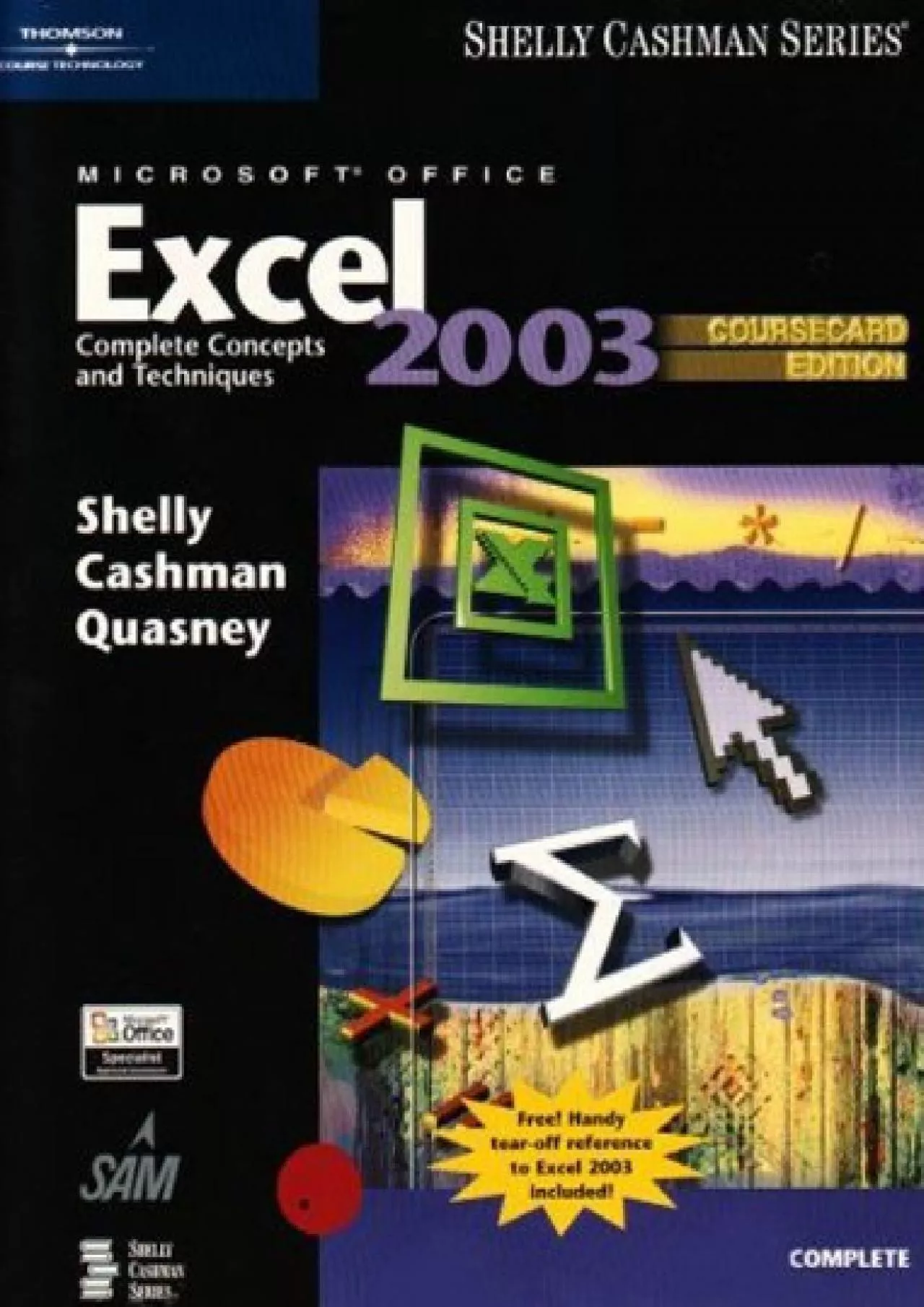 (BOOK)-Microsoft Office Excel 2003: Complete Concepts and Techniques, CourseCard Edition