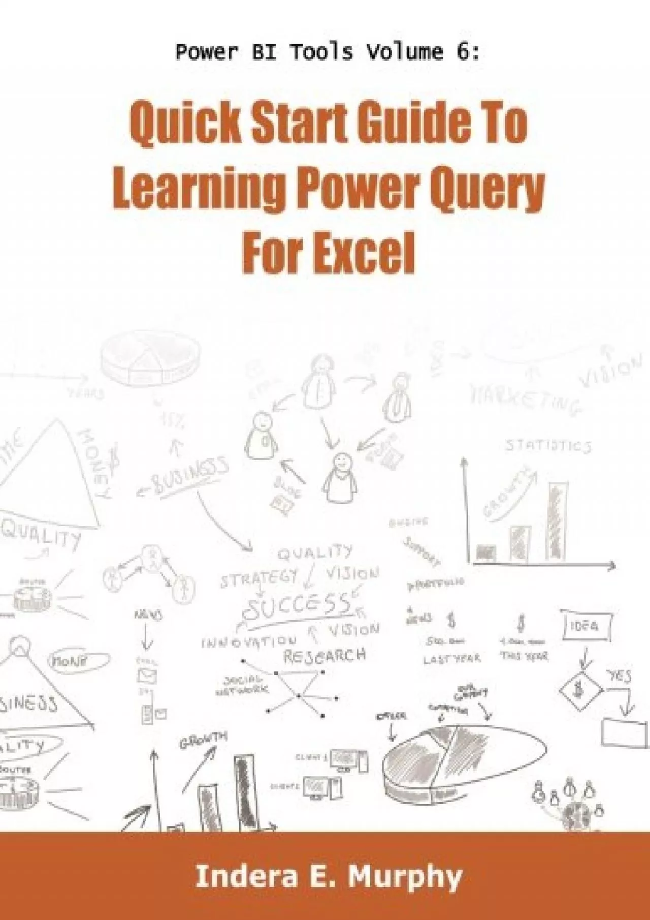 (EBOOK)-Quick Start Guide To Learning Power Query For Excel (Power BI Series)