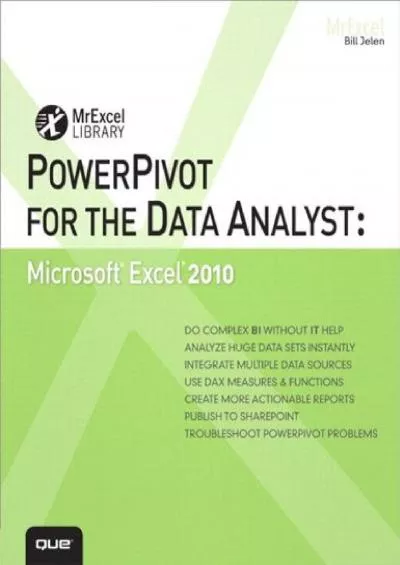 (DOWNLOAD)-PowerPivot for the Data Analyst: Microsoft Excel 2010 (MrExcel Library)
