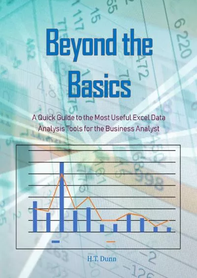 (DOWNLOAD)-Beyond the Basics: A Quick Guide to the Most Useful Excel Data Analysis Tools
