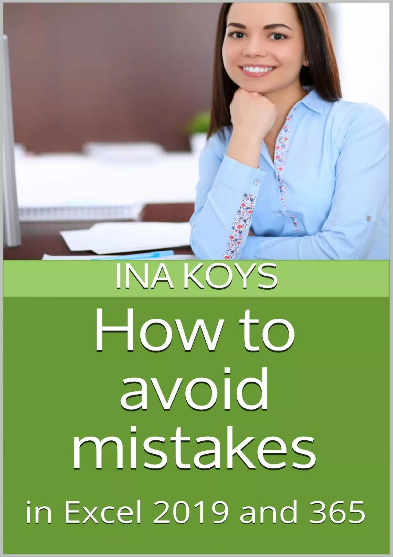 PDF-(EBOOK)-How to avoid mistakes: in Excel 2019 and 365 (Short Spicy)