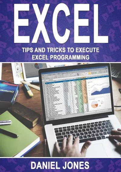 (BOOS)-Excel: Tips and Tricks to Execute Excel Programming
