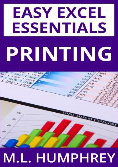 (READ)-Printing (Easy Excel Essentials)