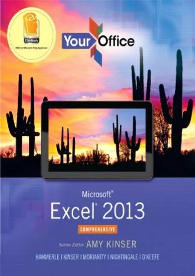 (DOWNLOAD)-Your Office: Microsoft Excel 2013, Comprehensive (Your Office for Office 2013)