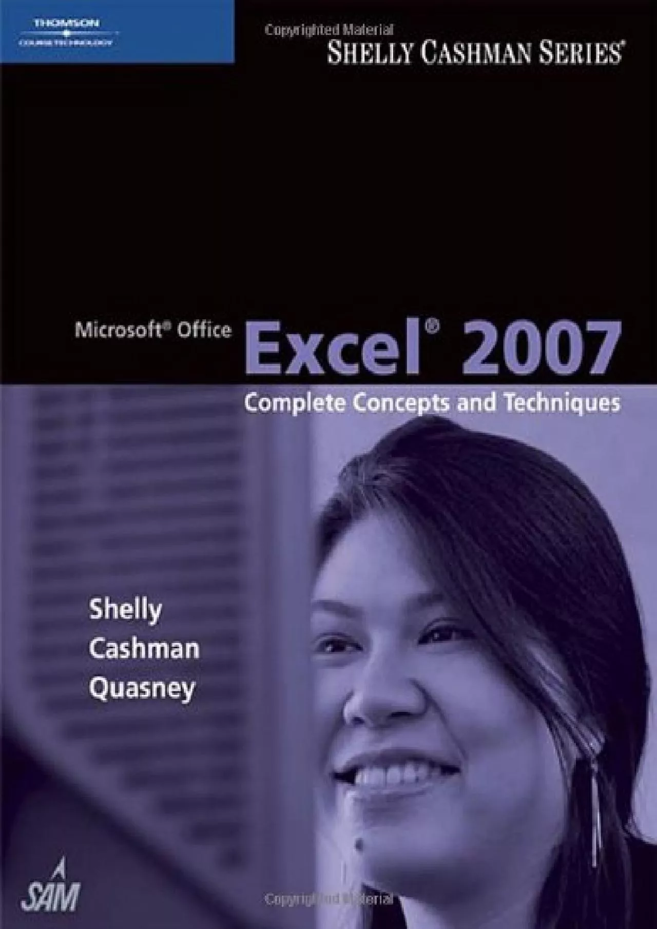 PDF-(READ)-Microsoft Office Excel 2007: Complete Concepts and Techniques (Shelly Cashman Series)