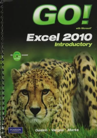 (DOWNLOAD)-GO with Microsoft Excel 2010 Introductory  Student Videos for GO with Microsoft