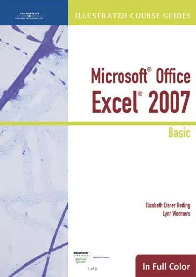 (EBOOK)-Illustrated Course Guide: Microsoft Office Excel 2007 Basic (Available Titles