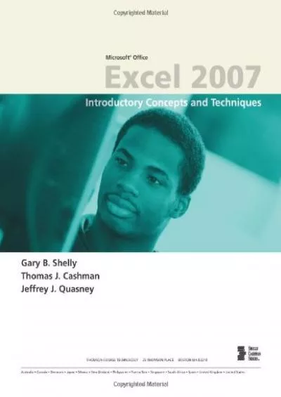 (DOWNLOAD)-Microsoft Office Excel 2007: Introductory Concepts and Techniques (Available