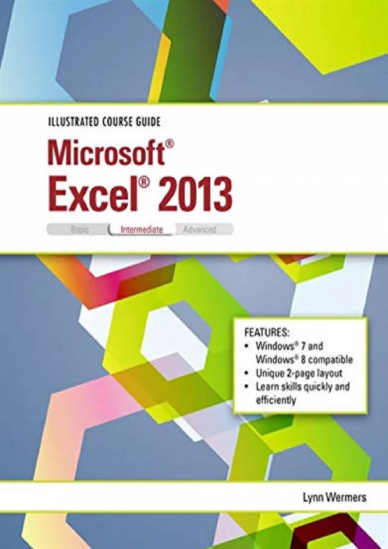 PDF-(EBOOK)-Illustrated Course Guide: Microsoft Excel 2013 Intermediate