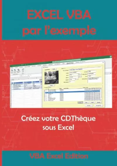 (DOWNLOAD)-VBA Excel par l\'exemple: Créez votre CDThèque sous Excel (French Edition)