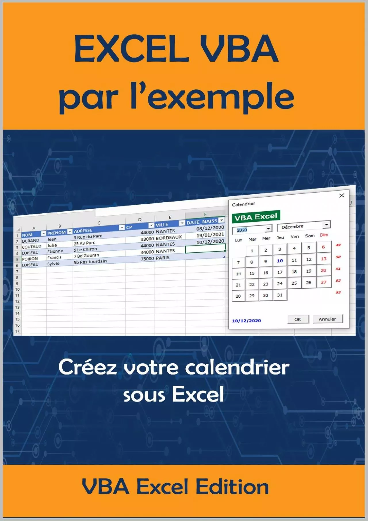 (DOWNLOAD)-VBA Excel par l\'exemple: Créez votre calendrier sous Excel (VBA Exel par
