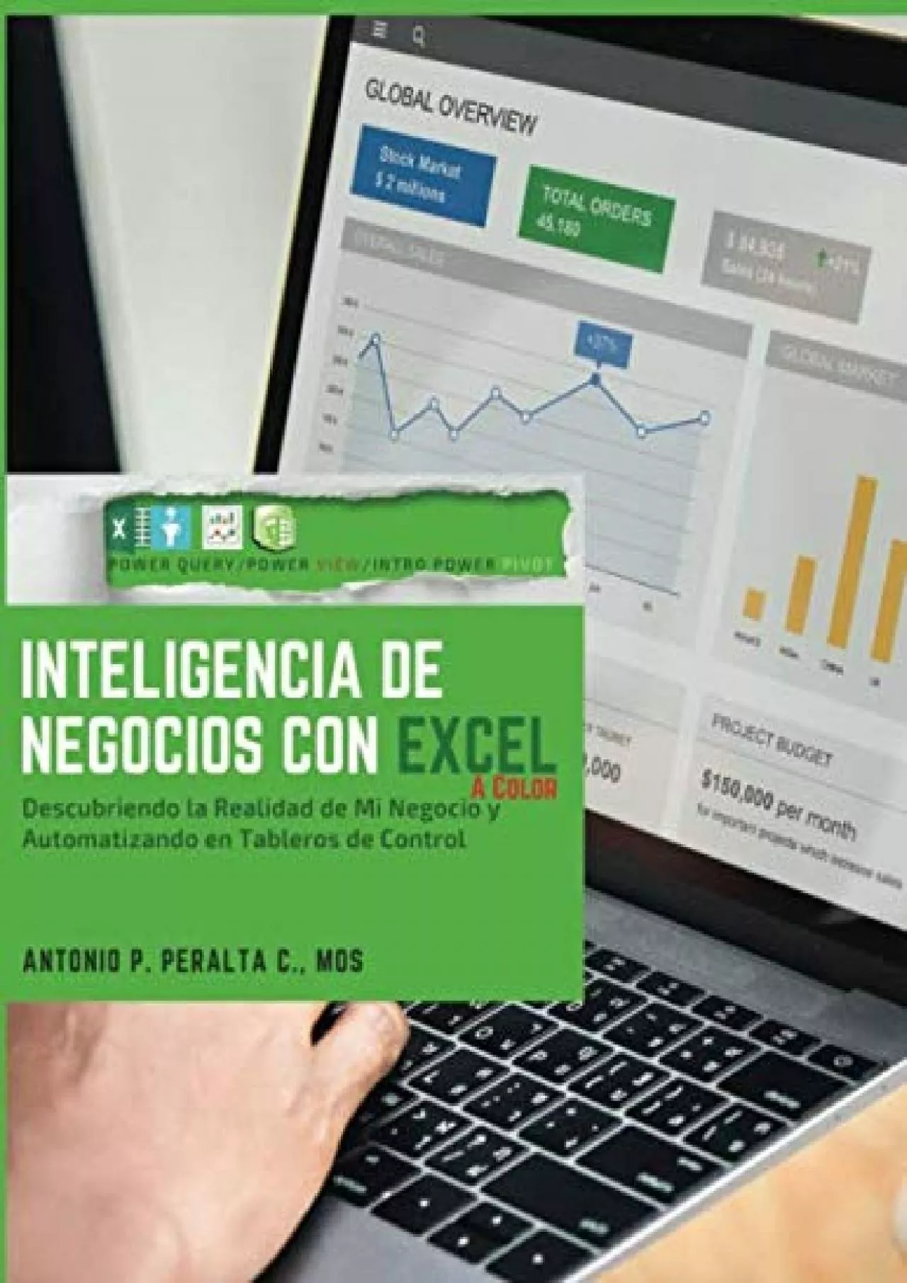 PDF-(READ)-Inteligencia de Negocios con Excel a Color: Descubriendo La Realidad de Mi Negocio