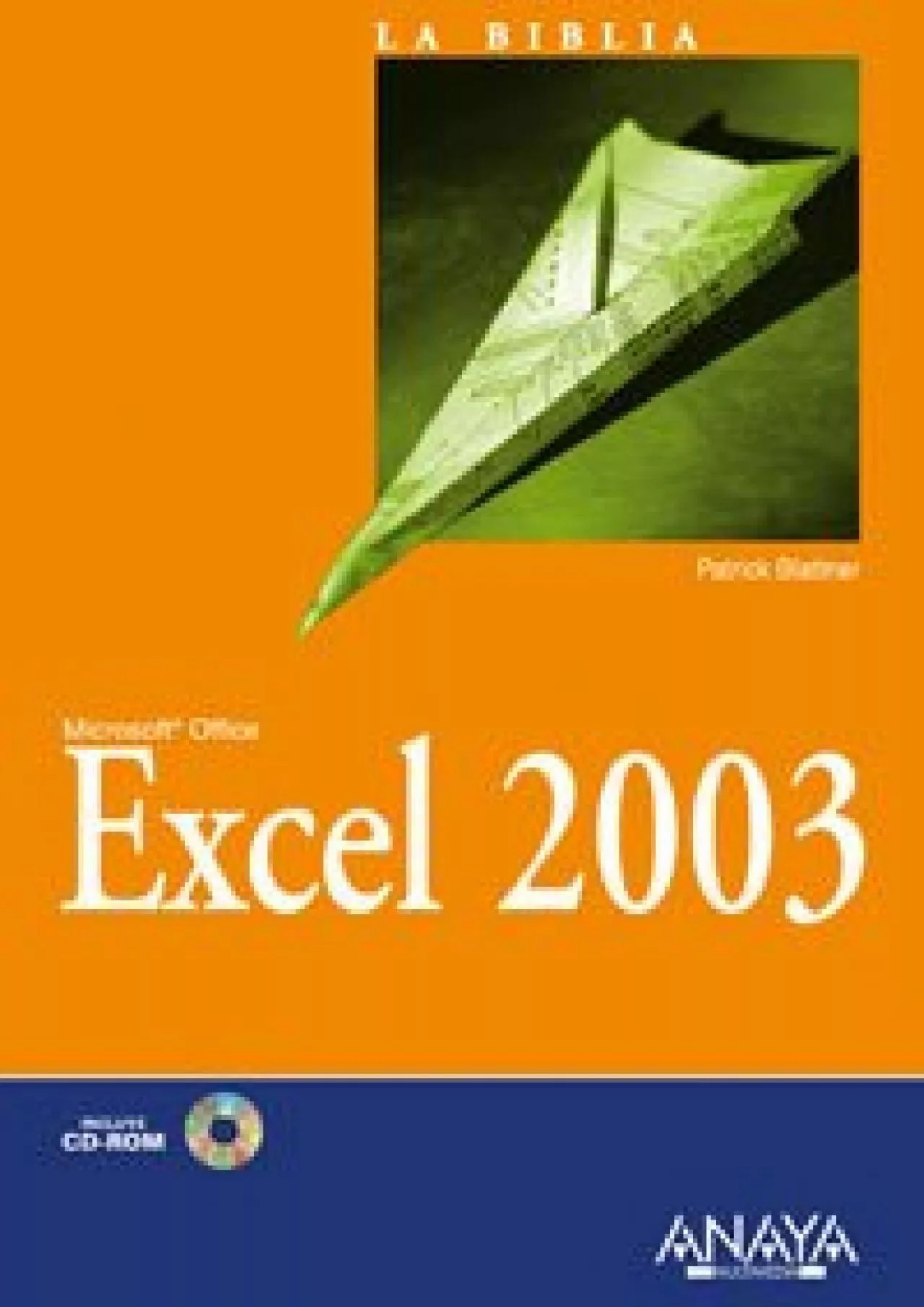 PDF-(DOWNLOAD)-Excel 2003 (La Biblia De / The Bible of) (Spanish Edition)