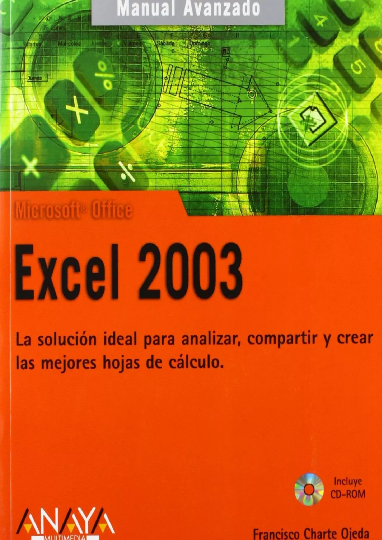 PDF-(BOOK)-Excel 2003 (Manuales Avanzados / Advanced Manuals) (Spanish Edition)