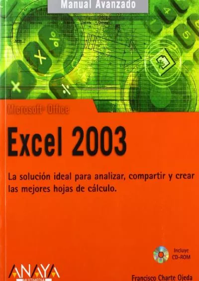 (BOOK)-Excel 2003 (Manuales Avanzados / Advanced Manuals) (Spanish Edition)