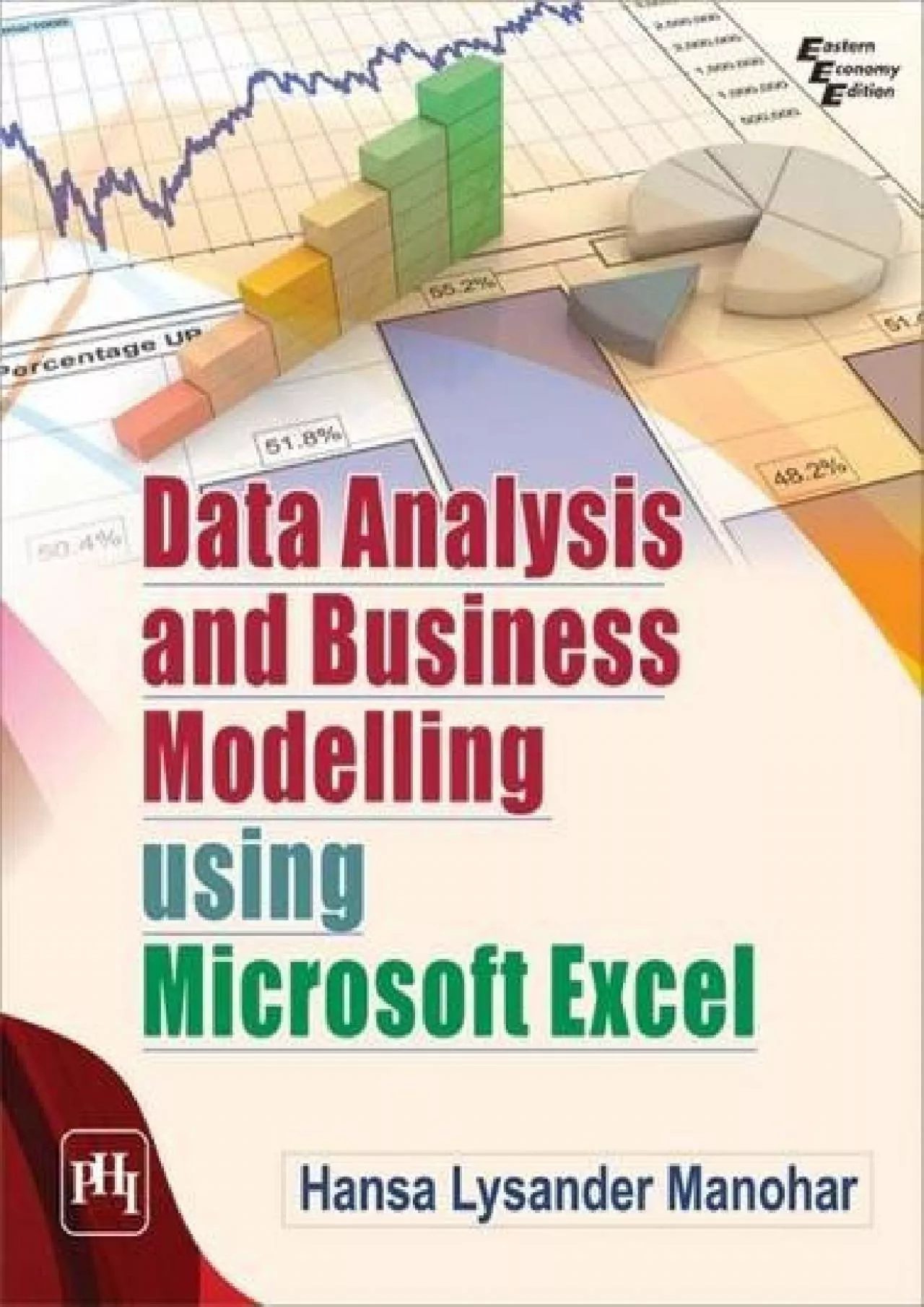 PDF-(READ)-DATA ANALYSIS AND BUSINESS MODELLING USING MICROSOFT EXCEL