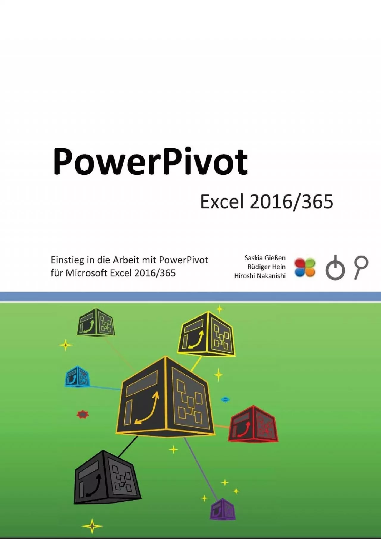 (EBOOK)-PowerPivot: Einstieg in die Arbeit mit PowerPivot für Microsoft Excel 2016 (German