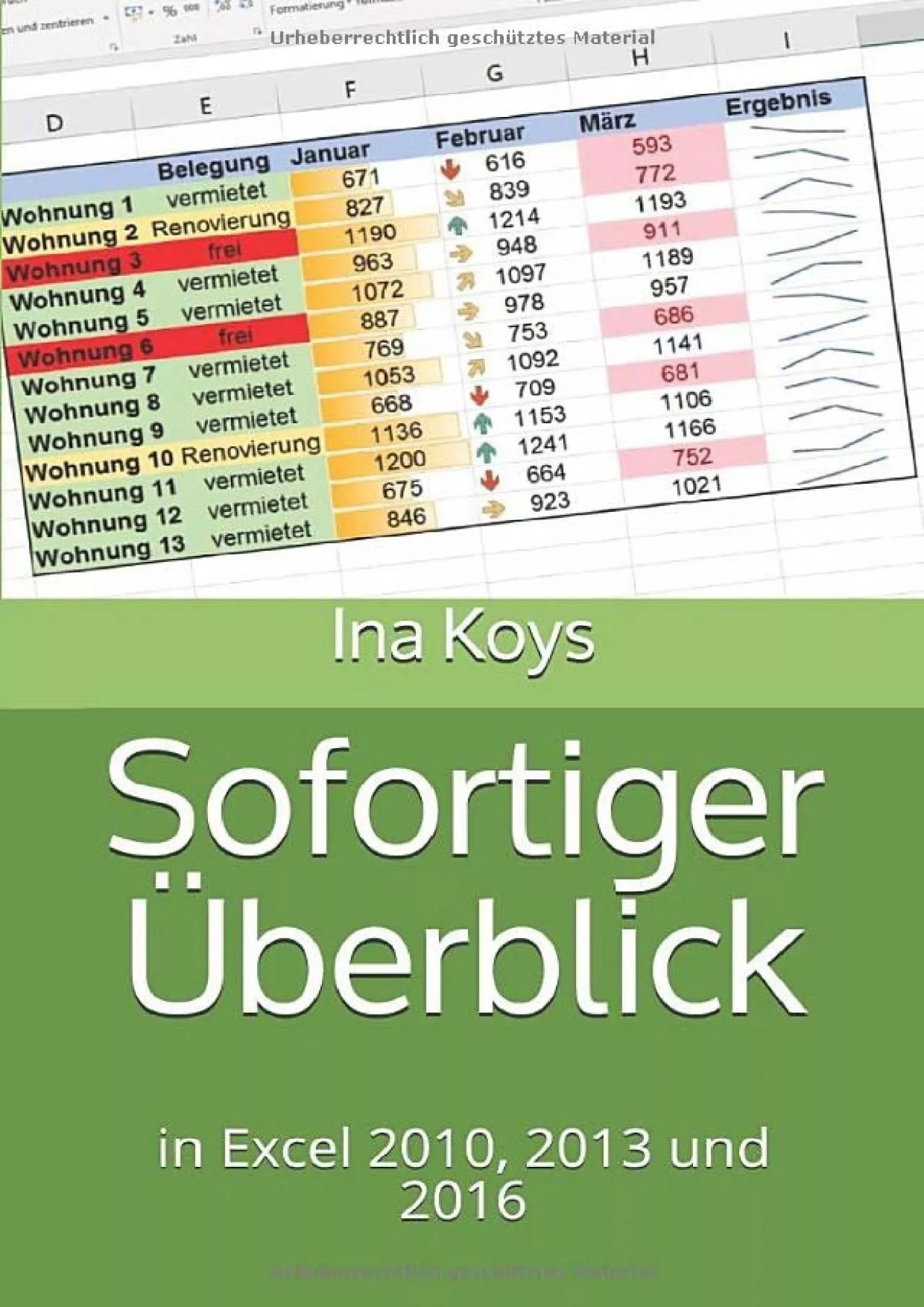 (DOWNLOAD)-Sofortiger Überblick: in Excel 2010, 2013 und 2016 (Kurz  Knackig) (German
