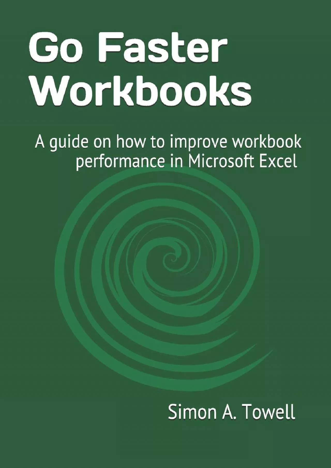 PDF-(BOOS)-Go Faster Workbooks: A guide on how to improve workbook performance in Microsoft