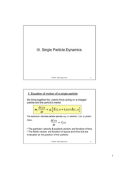 PX384 - Electrodynamics 1 III. Single Particle Dynamics