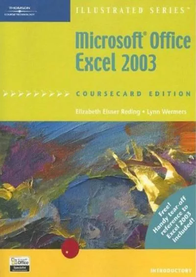 (BOOS)-Microsoft Office Excel 2003, Illustrated Introductory, CourseCard Edition (Illustrated Series)