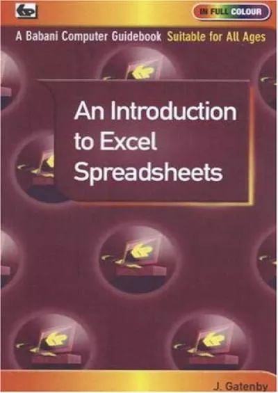 (DOWNLOAD)-An Introduction to Excel Spreadsheets