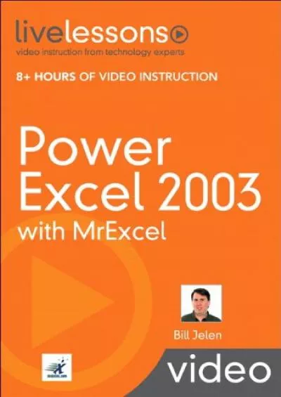 (READ)-Power Excel with 2003 with MrExcel: Mastering the Smartest, Fastest Ways to Use