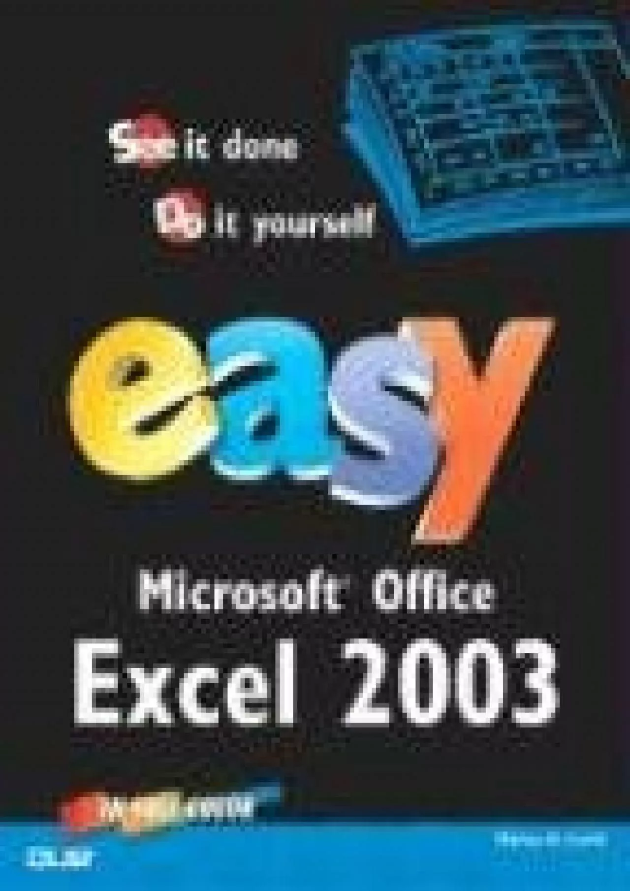 PDF-(DOWNLOAD)-Easy Microsoft Office Excel 2003: In Full Color