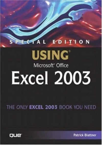 (READ)-Special Edition Using Mircosoft Office Excel 2003