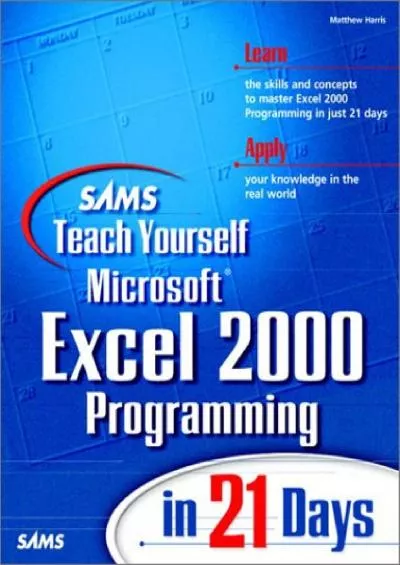 (READ)-Sams Teach Yourself Excel 2000 Programming in 21 Days