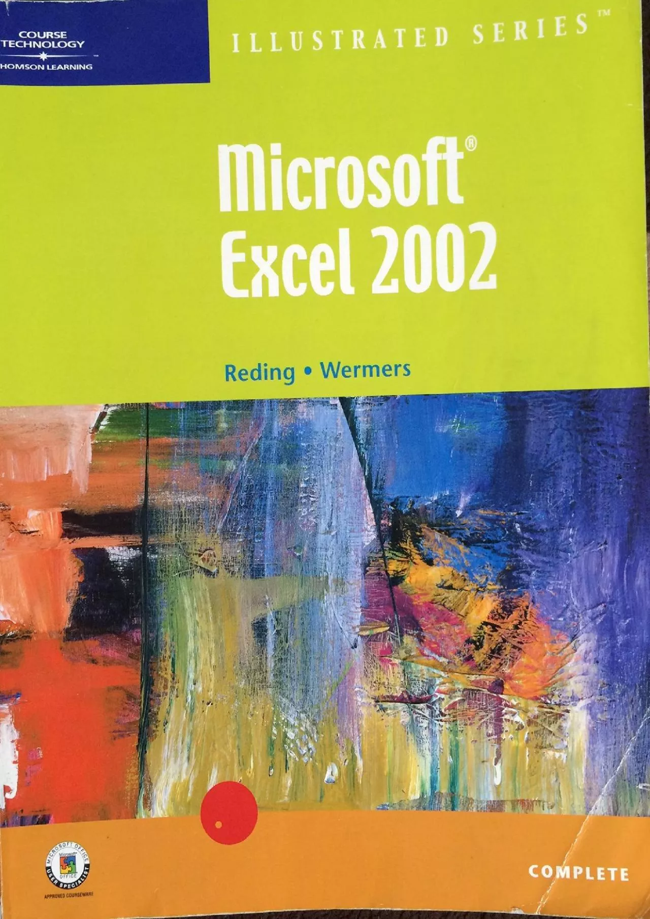 PDF-(READ)-Microsoft Excel 2002 Illustrated Complete (Illustrated Series. Complete)