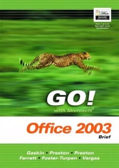 (BOOS)-Go with Mircrosoft Office Excel 2003 Volume 1- Adhesive Bound (Go with Microsoft)