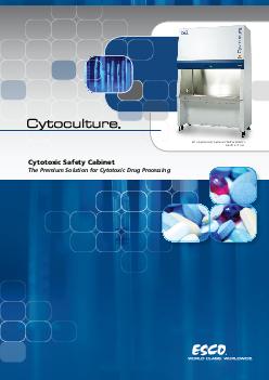 Cytotoxic Safety Cabinet The Premium Solution for Cytotoxic Drug Processing Esco Cytoculture