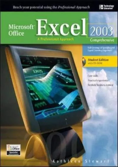 (BOOS)-Microsoft Office Excel 2003: A Professional Approach, Comprehensive Student Edition