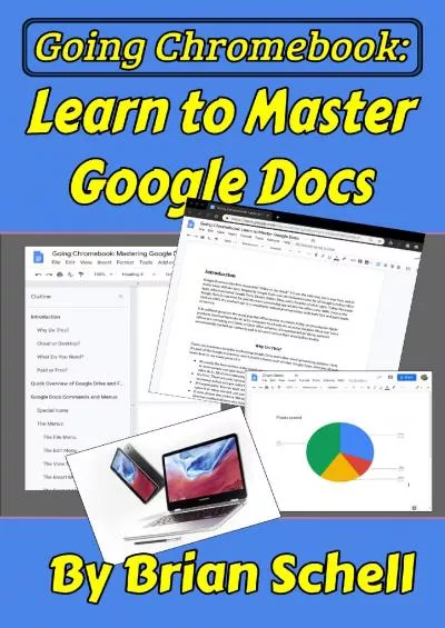 (READ)-Going Chromebook: Learn to Master Google Docs