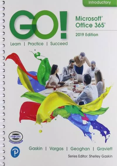 (DOWNLOAD)-GO with Office 2019 Introductory, 1/e + MyLab IT w/ Pearson eText