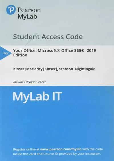 (BOOS)-Your Office: Microsoft Office 365, Excel 2019 Comprehensive -- MyLab IT with Pearson