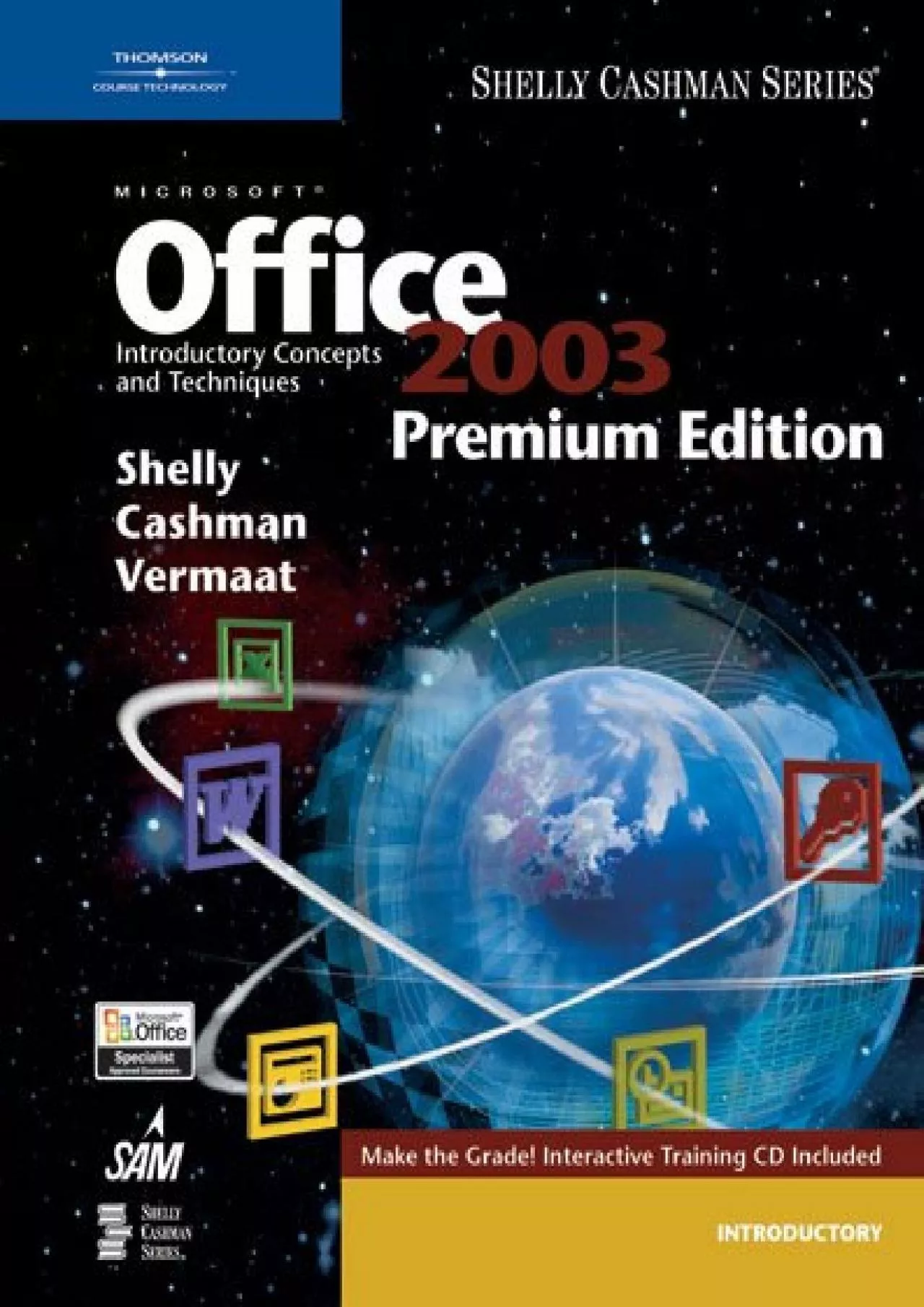 PDF-(EBOOK)-Microsoft Office 2003: Introductory Concepts and Techniques, Premium Edition