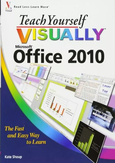 (DOWNLOAD)-Teach Yourself VISUALLY Office 2010