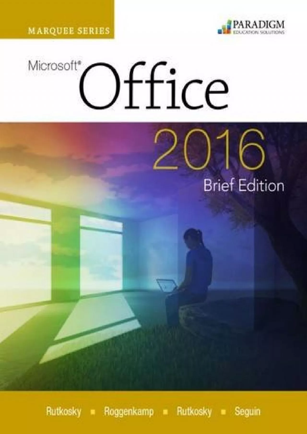 PDF-(READ)-Marquee Office 2016 Brief Text