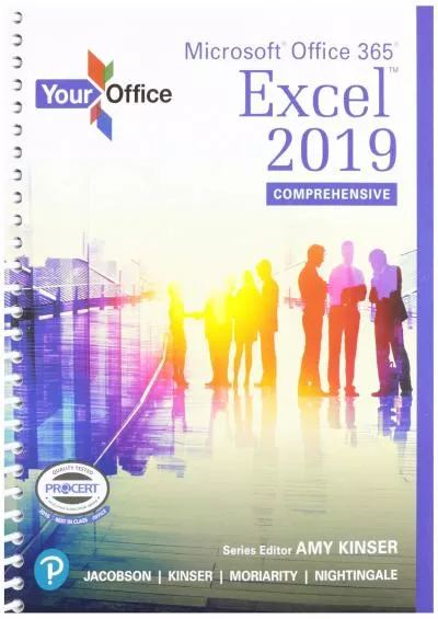 (READ)-Your Office: Microsoft Excel 2019 Comprehensive Plus MyLab IT with Pearson eText