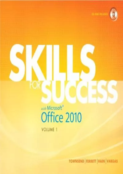 (READ)-Skills for Success with Microsoft Office 2010, Vol. 1