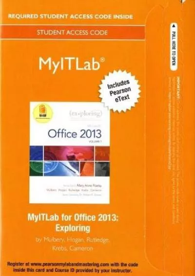 (BOOS)-MyLab IT with Pearson eText -- Access Card -- for Exploring with Office 2013